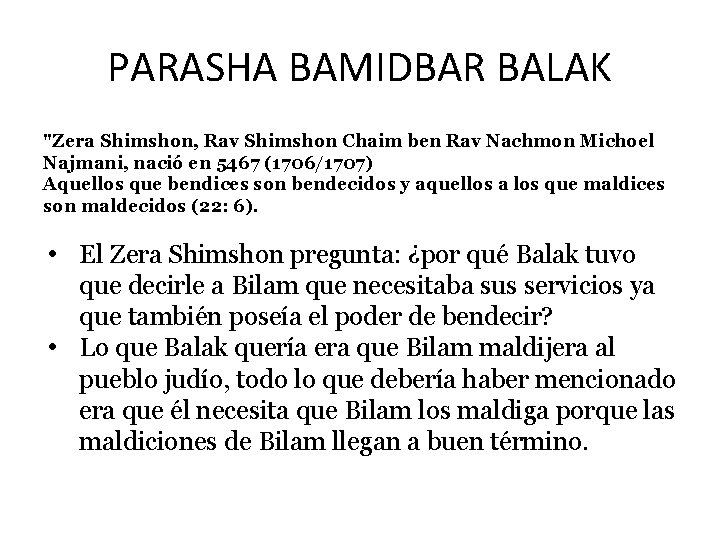 PARASHA BAMIDBAR BALAK "Zera Shimshon, Rav Shimshon Chaim ben Rav Nachmon Michoel Najmani, nació