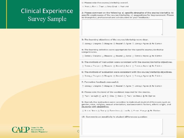 Clinical Experience Survey Sample CONNECT WITH CAEP | www. CAEPnet. org | Twitter: @CAEPupdates