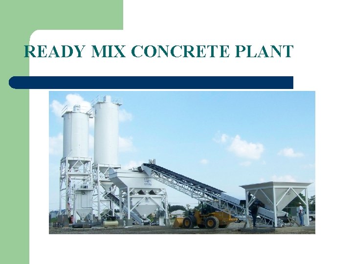 READY MIX CONCRETE PLANT 