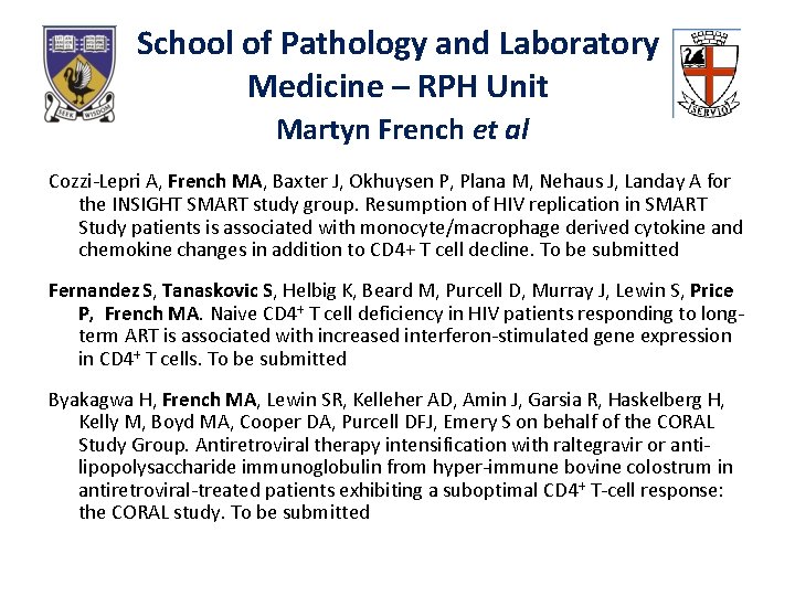 School of Pathology and Laboratory Medicine – RPH Unit Martyn French et al Cozzi-Lepri
