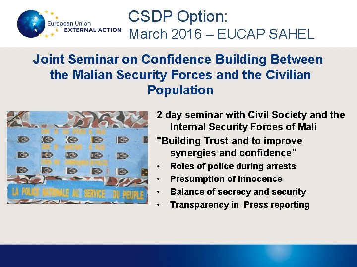 CSDP Option: March 2016 – EUCAP SAHEL Joint Seminar on Confidence Building Between the
