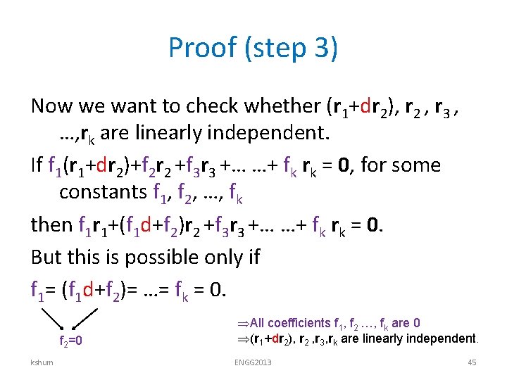 Proof (step 3) Now we want to check whether (r 1+dr 2), r 2