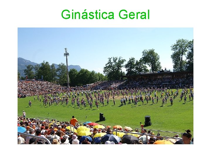 Ginástica Geral 