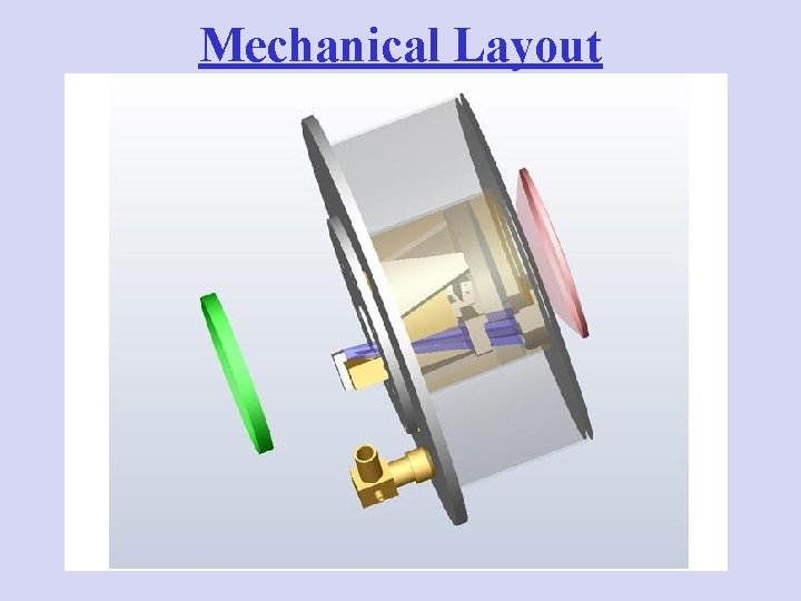 Mechanical Layout 