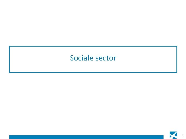 Sociale sector 3 