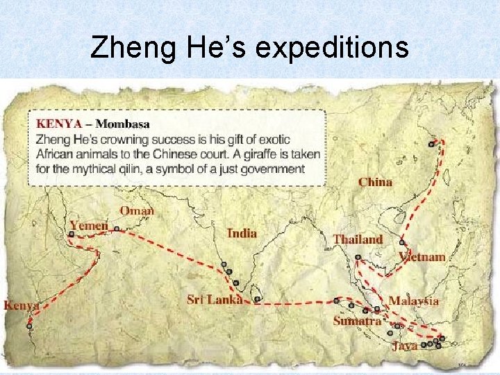 Zheng He’s expeditions 