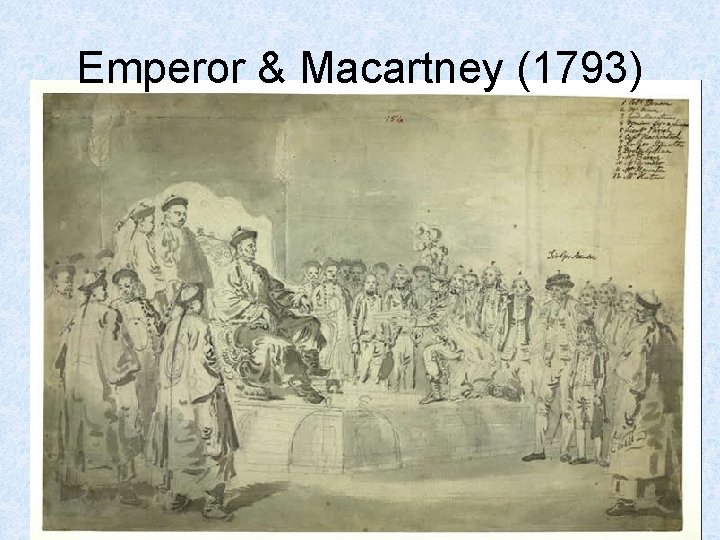 Emperor & Macartney (1793) 