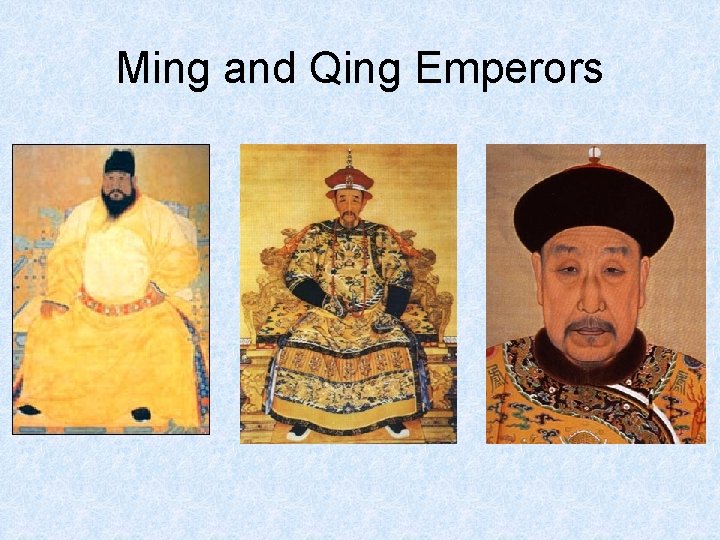 Ming and Qing Emperors 