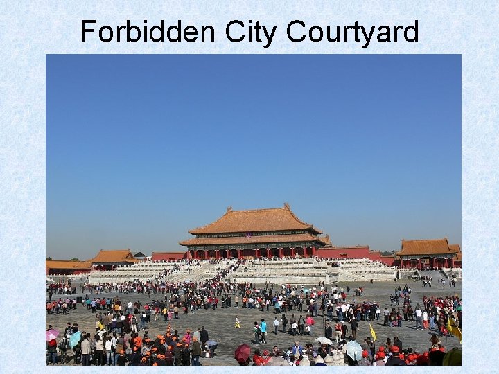Forbidden City Courtyard 