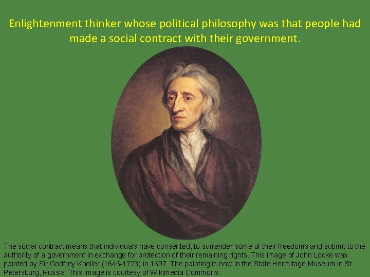 Enlightenment thinker whose political philosophy was that people had made a social contract with