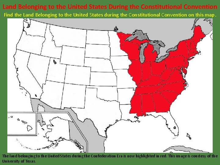 Land Belonging to the United States During the Constitutional Convention Find the Land Belonging