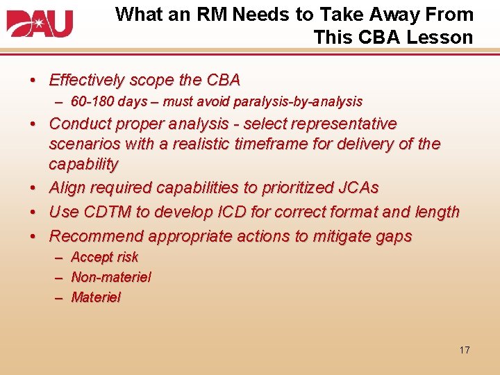 What an RM Needs to Take Away From This CBA Lesson • Effectively scope