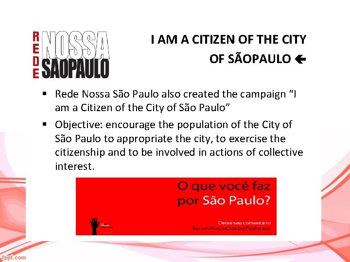 I AM A CITIZEN OF THE CITY OF SÃOPAULO § Rede Nossa São Paulo