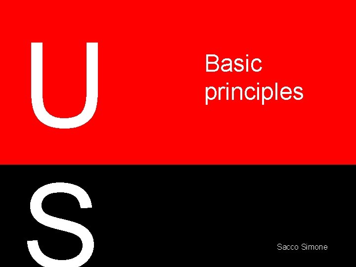 U Basic principles Sacco Simone U Basic principles Sacco Simone