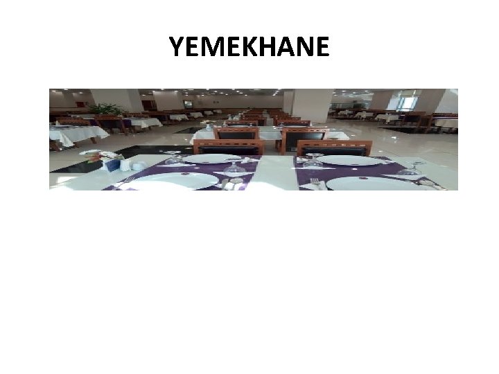 YEMEKHANE 