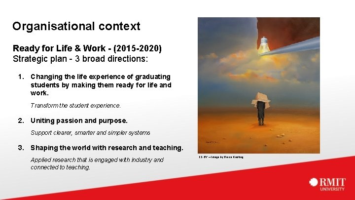 Organisational context Ready for Life & Work - (2015 -2020) Strategic plan - 3