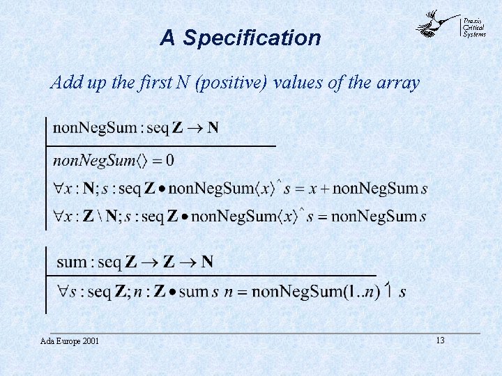 A Specification abc Add up the first N (positive) values of the array Ada A Specification abc Add up the first N (positive) values of the array Ada