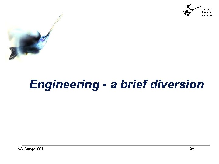 abc Engineering - a brief diversion Ada Europe 2001 36 abc Engineering - a brief diversion Ada Europe 2001 36