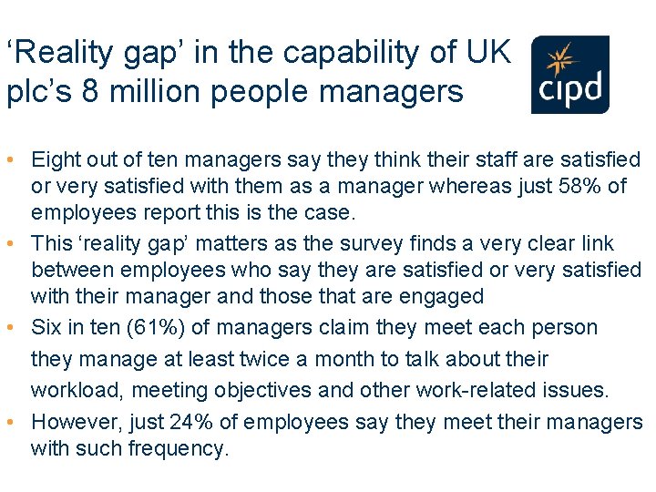 ‘Reality gap’ in the capability of UK plc’s 8 million people managers • Eight