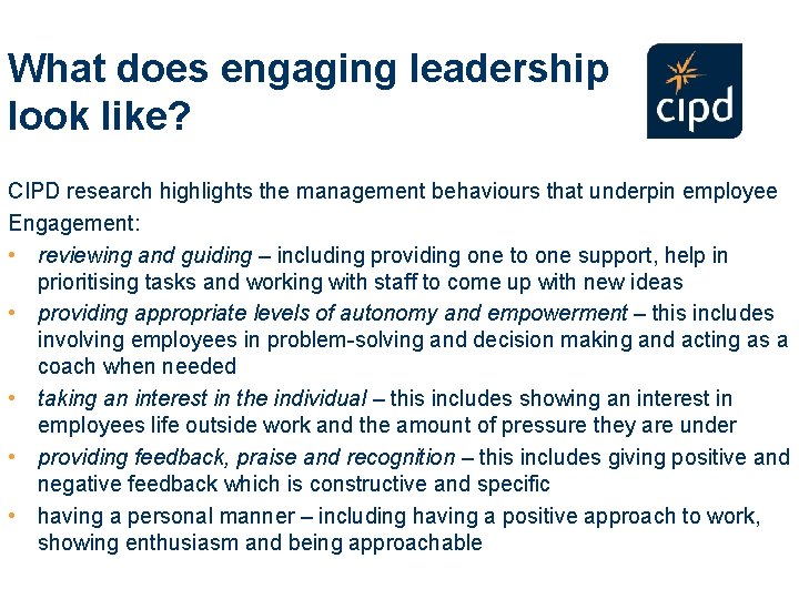 What does engaging leadership look like? CIPD research highlights the management behaviours that underpin