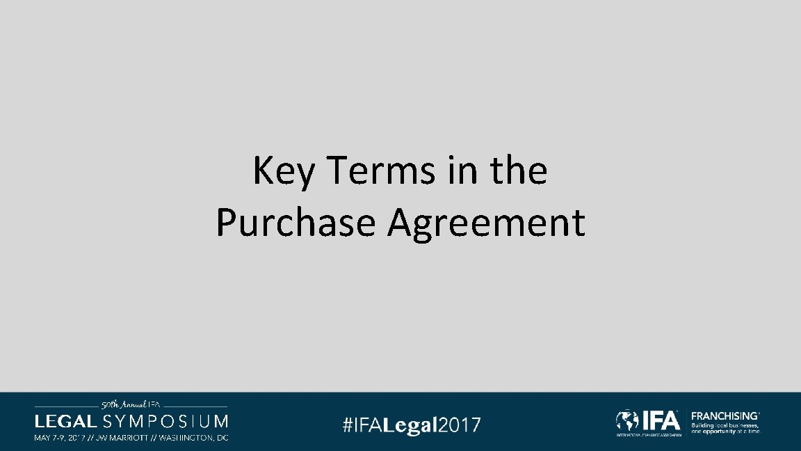 Key Terms in the Purchase Agreement 