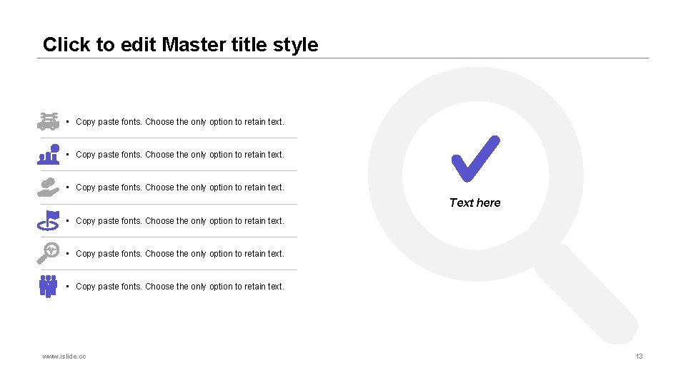 Click to edit Master title style • Copy paste fonts. Choose the only option