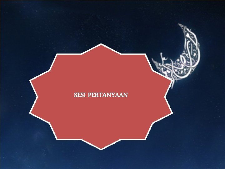 SESI PERTANYAAN 