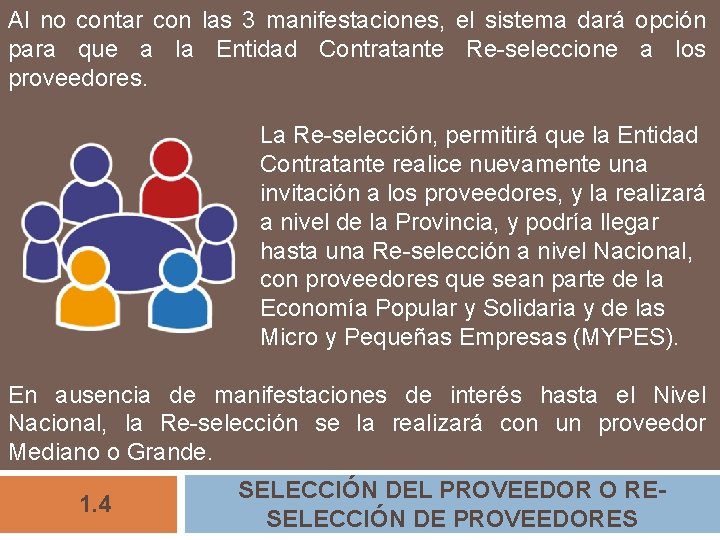 Al no contar con las 3 manifestaciones, el sistema dará opción para que a
