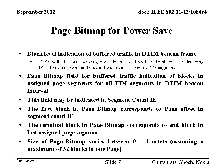 September 2012 doc. : IEEE 802. 11 -12/1084 r 4 Page Bitmap for Power