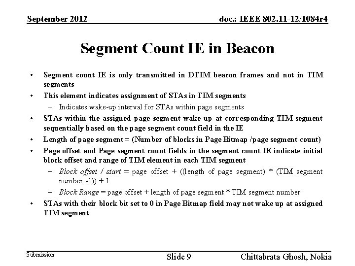 September 2012 doc. : IEEE 802. 11 -12/1084 r 4 Segment Count IE in