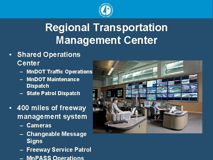 Active Traffic Management Brian Kary Minnesota Department of
