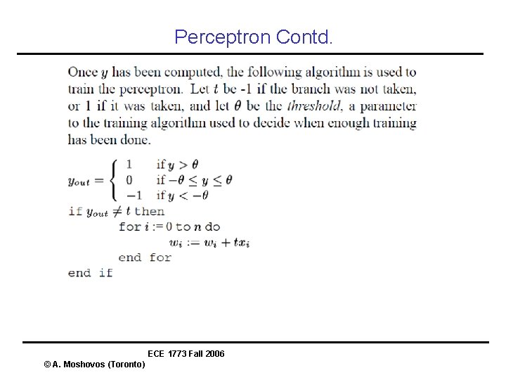 Perceptron Contd. ECE 1773 Fall 2006 © A. Moshovos (Toronto) 