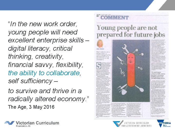 “In the new work order, young people will need excellent enterprise skills – digital