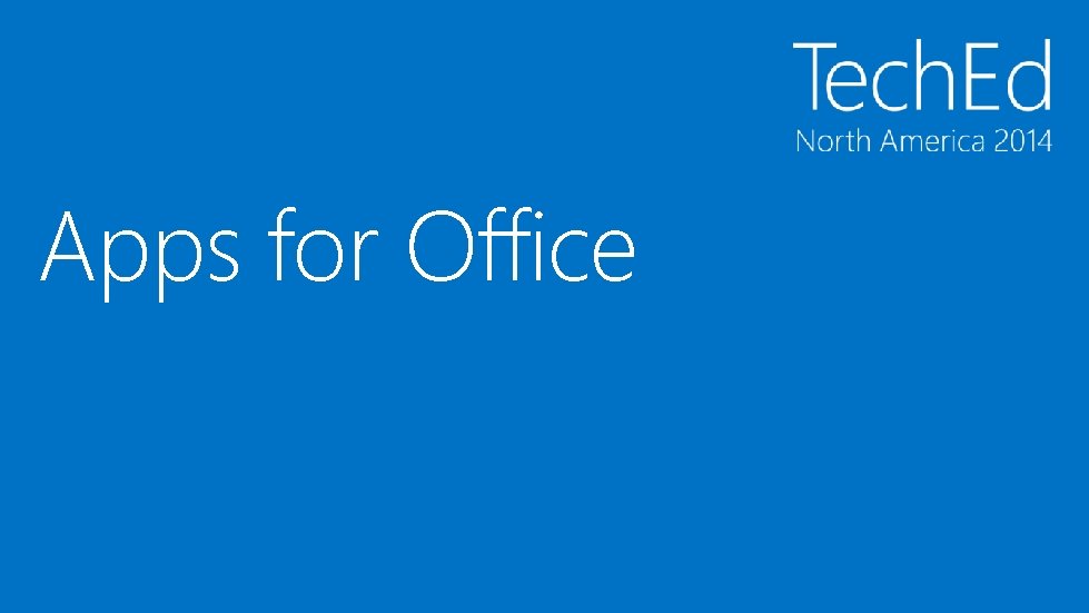 Apps for Office Apps for Office