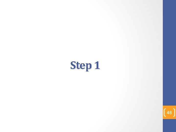 Step 1 48 