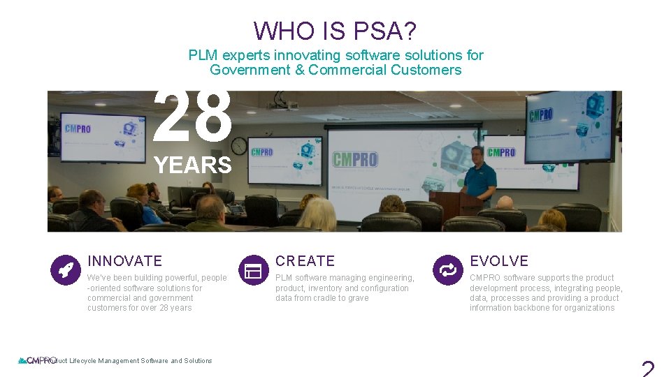 WHO IS PSA? PLM experts innovating software solutions for Government & Commercial Customers 28