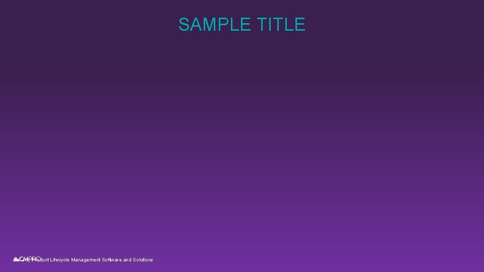 SAMPLE TITLE | Product Lifecycle Management Software and Solutions 