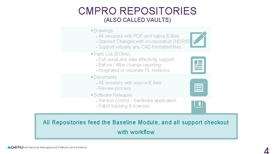 CMPRO REPOSITORIES (ALSO CALLED VAULTS) • Drawings - All revisions with PDF and native