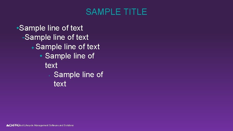 SAMPLE TITLE • Sample line of text -Sample line of text ✦ Sample line