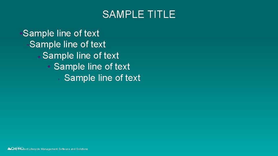 SAMPLE TITLE • Sample line of text -Sample line of text ✦ Sample line