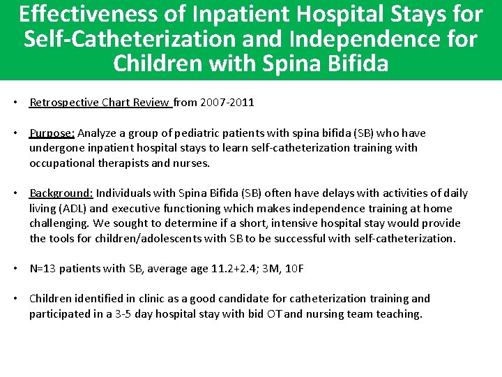 Effectiveness of Inpatient Hospital Stays for Self-Catheterization and Independence for Children with Spina Bifida