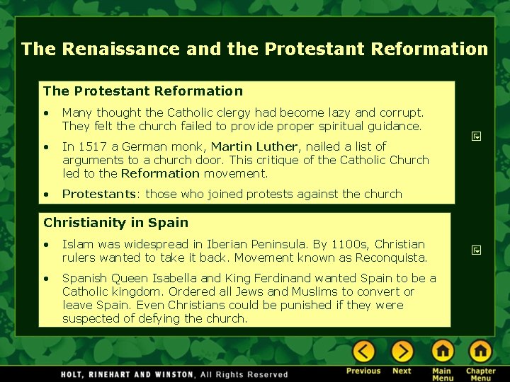 The Renaissance and the Protestant Reformation The Protestant Reformation • Many thought the Catholic