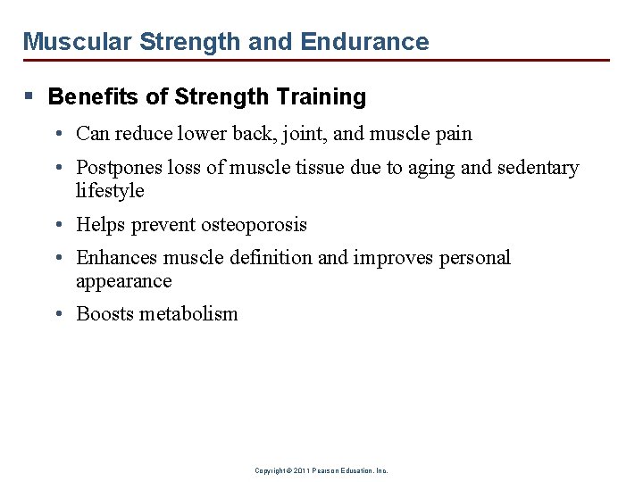 Muscular Strength and Endurance § Benefits of Strength Training • Can reduce lower back, Muscular Strength and Endurance § Benefits of Strength Training • Can reduce lower back,