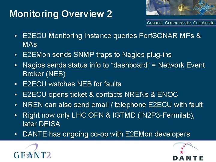 Monitoring Overview 2 Connect. Communicate. Collaborate • E 2 ECU Monitoring Instance queries Perf.