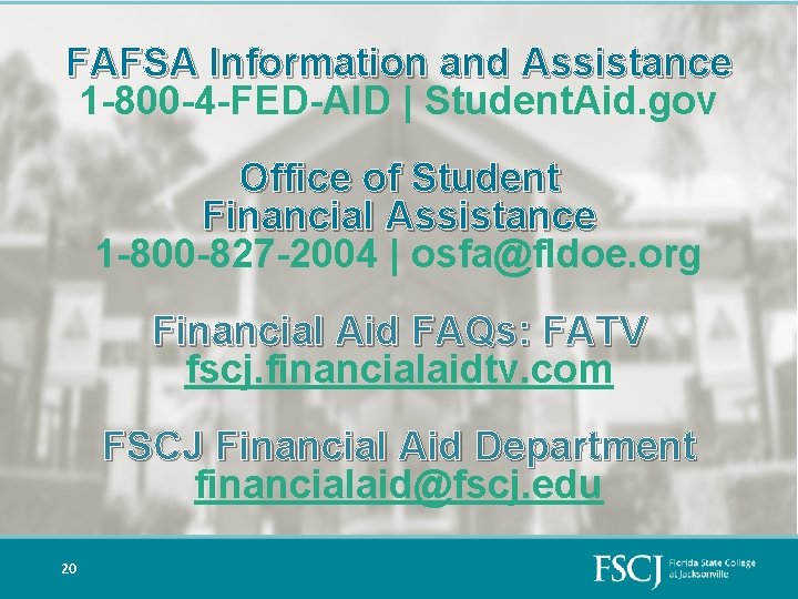 FAFSA Information and Assistance 1 -800 -4 -FED-AID | Student. Aid. gov Office of