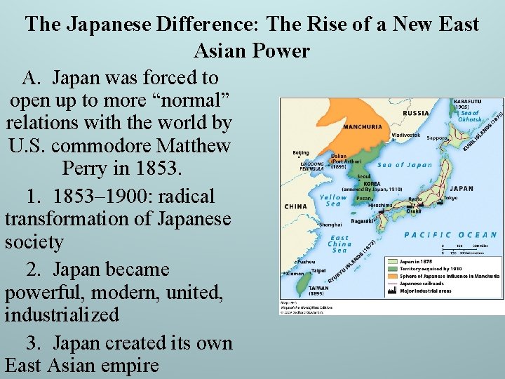 The Japanese Difference: The Rise of a New East Asian Power A. Japan was The Japanese Difference: The Rise of a New East Asian Power A. Japan was
