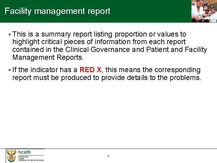 Facility management report § This is a summary report listing proportion or values to