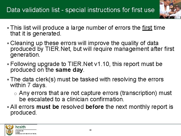 Data validation list - special instructions for first use § This list will produce