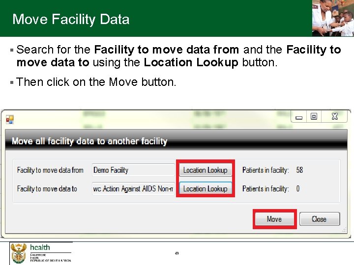 Move Facility Data § Search for the Facility to move data from and the