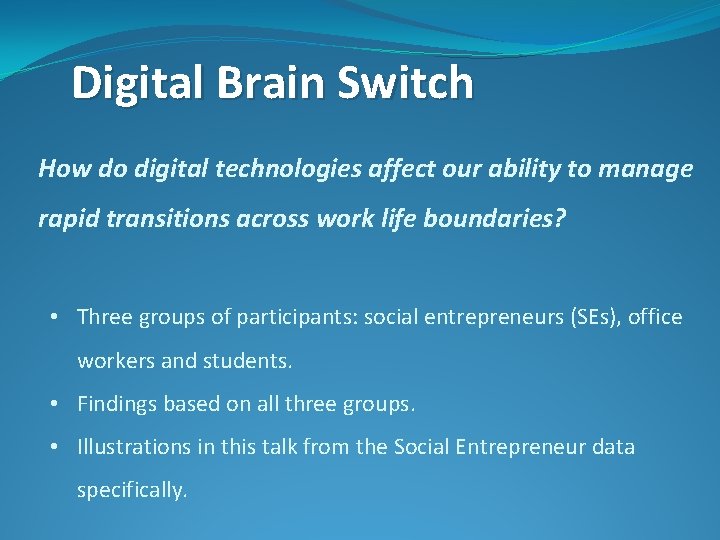 Digital Brain Switch How do digital technologies affect our ability to manage rapid transitions